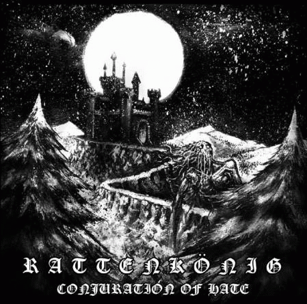 Rattenkönig : Conjuration of Hate Rattenkönig : Conjuration of Hate